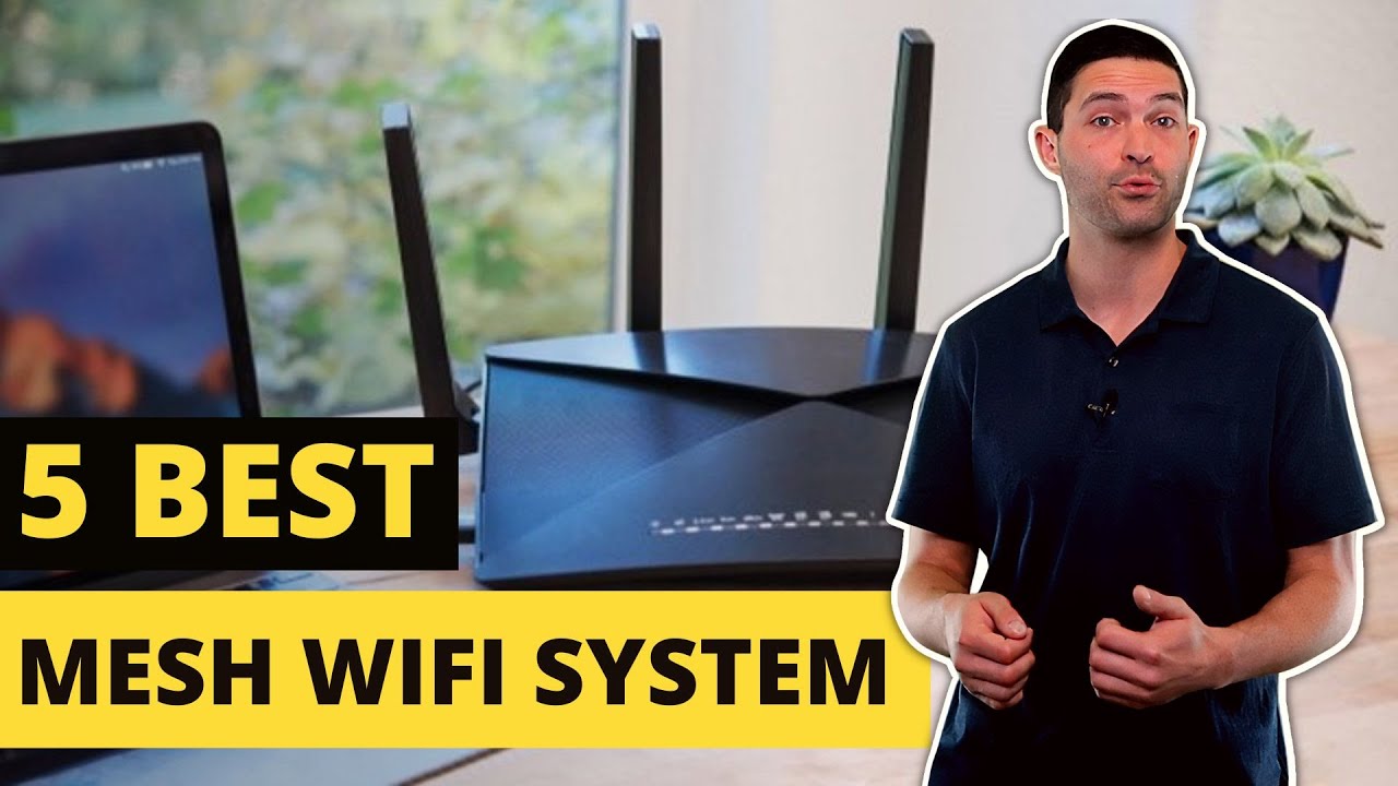 Top 5 Best Mesh WiFi Systems for Seamless Coverage in Your Home - YouTube