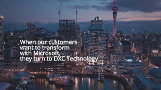 When our customers want to transform with Microsoft, they turn to DXC Technology