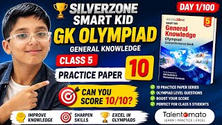 Class 5 GK Olympiad Practice Paper 10 | SilverZone Smart Kid General Knowledge  Part 1 #skgko #igko 
