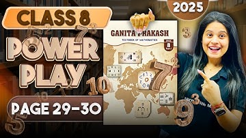 Power Play | Part 6 | Class 8 Maths | Chapter 2 | Ganita Prakash