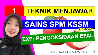E-CLASS TEKNIK MENJAWAB EXP EPAL (SAINS SPM 2024/25 KSSM) E-CLASS TEKNIK MENJAWAB EXP EPAL (SAINS SPM 2024/25 KSSM)