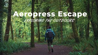 Aeropress Escape: Exploring the outdoors