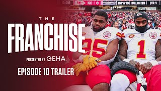 The Franchise Episode 10 Trailer | New Nickname Alert | Kansas City Chiefs