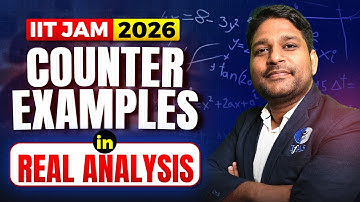 | IIT JAM MA 2026 | Counter Examples In Real Analysis | PART - I |