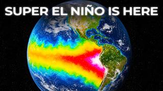 Just Recorded: The Most Powerful El Niño In Recorded History is Forming in the Pacific Ocean