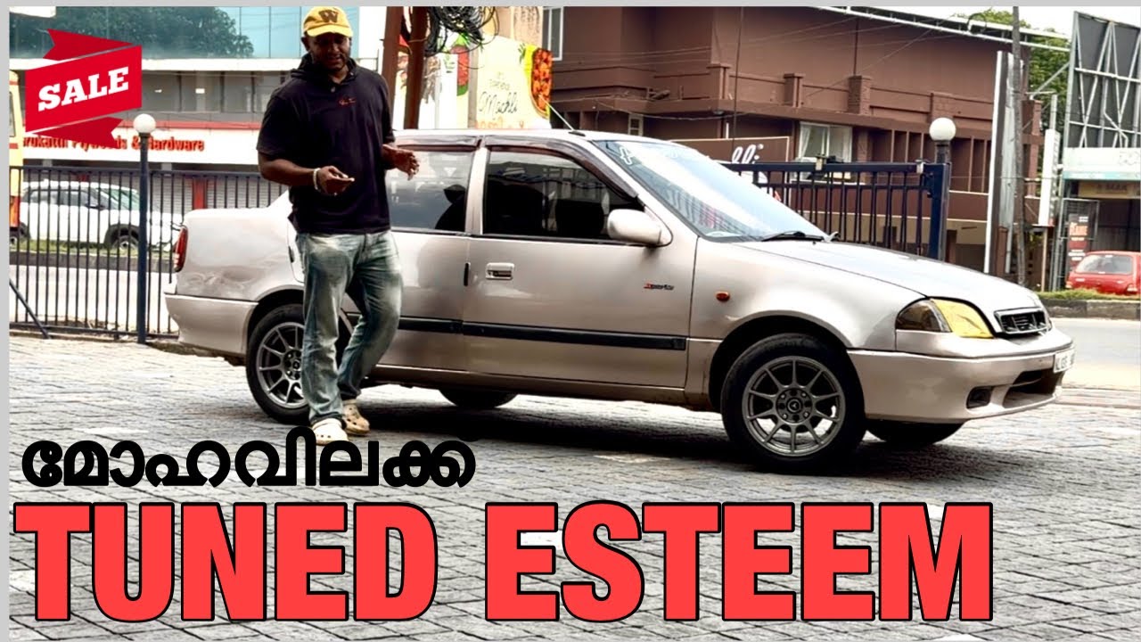 മോഹവിലക്ക് Tuned ESTEEM 🐦‍🔥| Used cars kerala | Second Hand cars kerala.
