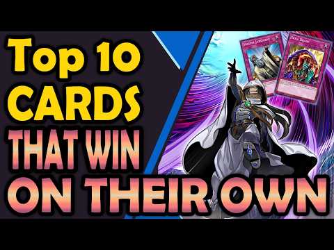Top 10 Cards That Can Win You The Game On Their Own, But Are Not Instant Win Effects