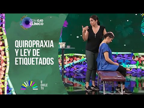 Con Ojo Clínico T04C04: Quiropraxia y Ley de Etiquetados