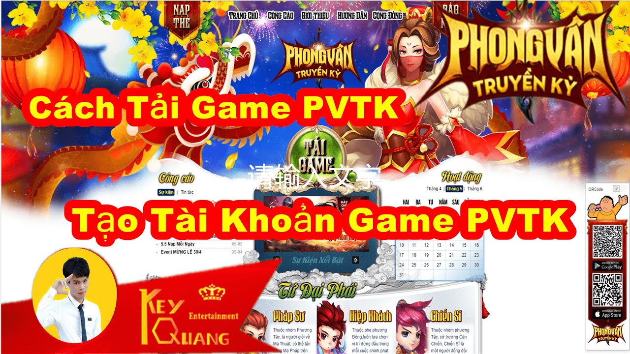 PVTK | Hướng Dẫn Tải Game \u0026 Tạo Tài Khoản Game PVTK Mới Nhất | Phong Vân Truyền Kỳ | Key Quang CII