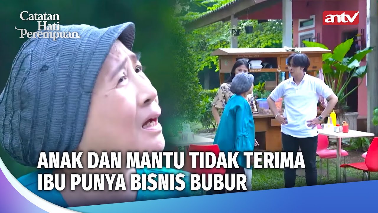 Anak dan Mantu Nggak Sayang Ibunya, Berakhir Plot Twist! | Catatan Hati Perempuan Ep 53 (FULL)