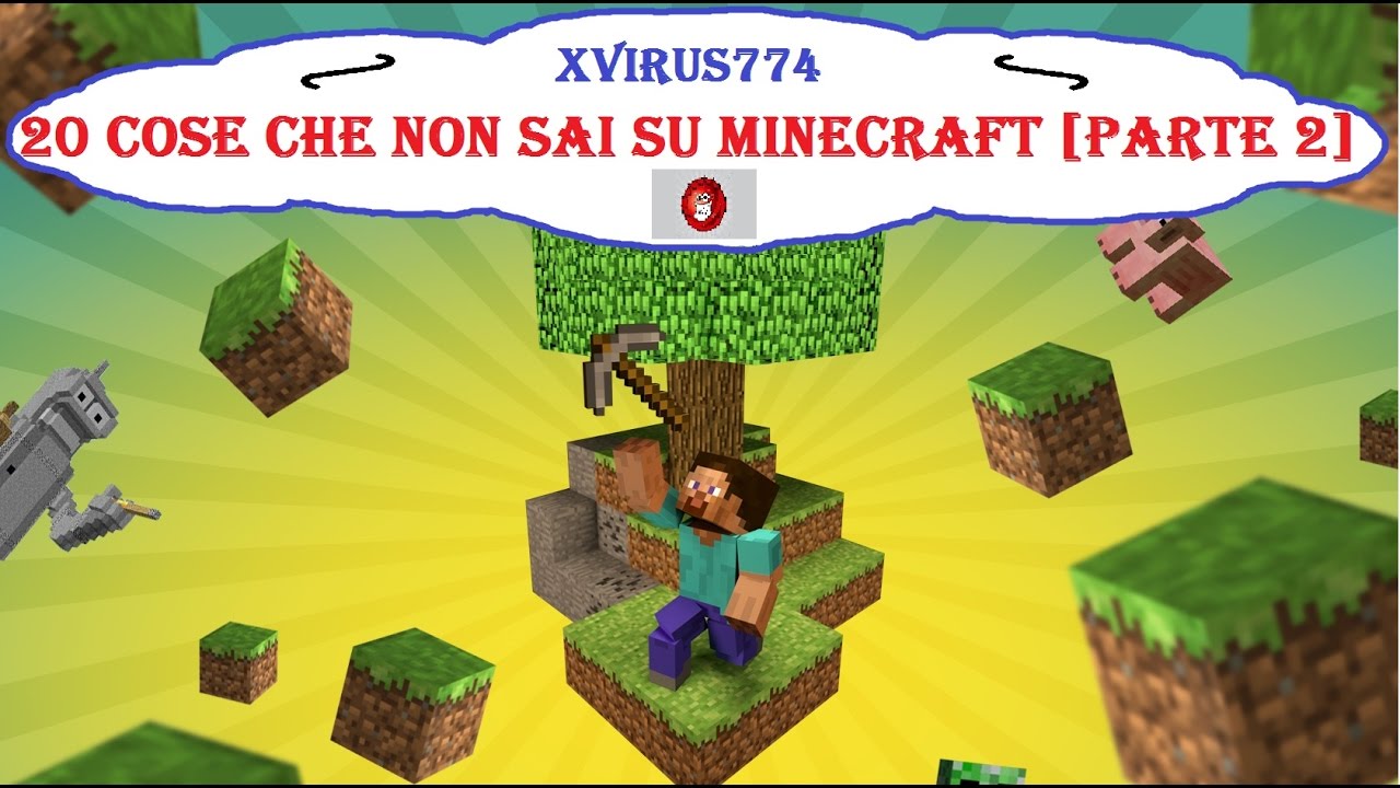 20 Cose Che Non Sai Su MINECRAFT! [Parte 2] - YouTube