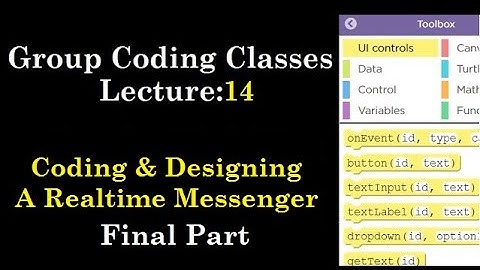 Lecture-14| The Rs 500 Group Coding Classes  | Applab | Code.org