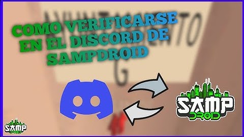🔵 Como verificarse en el servidor Discord de SampDroid #sampdroid #roleplay #discord #gta #samp