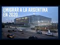 Emigrar a la Argentina en 2020 ¿Vale la pena?