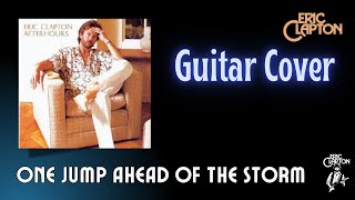 Watch Eric Clapton One Jump Ahead Of The Storm video