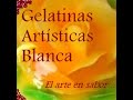 Gelatina Artistica-Tutorial de Flores con gubias