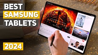 Best Samsung Tablet 2024 - Top 5 Best Samsung Tablets 2024