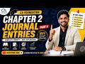 Journal Entries Part 4 Accounts Chapter 2 | CA Foundation Accounts | Accounting Procedure