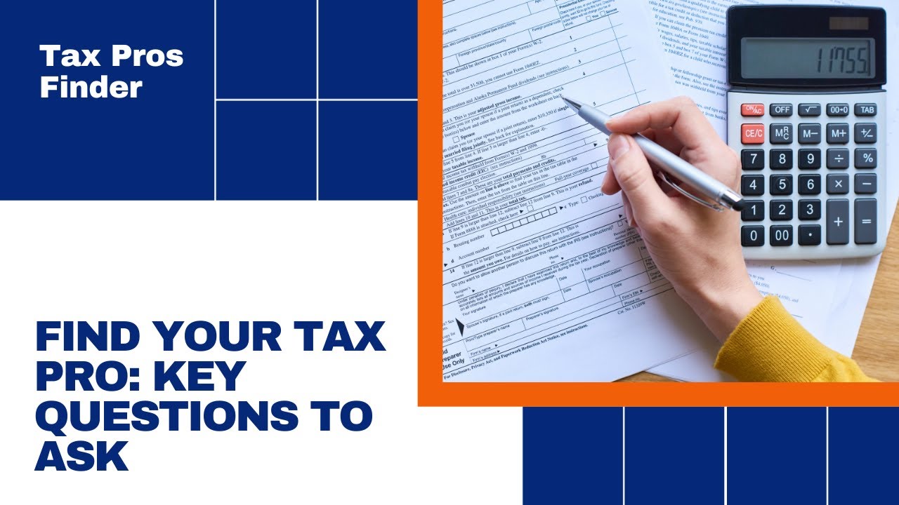 Choosing Your Tax Pro: The Right Questions to Ask - YouTube