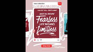 Once You Become Fearless Life Becomes Limitless