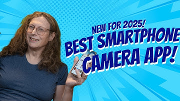 Best Camera Apps for iPhone & Android (2025 Edition)