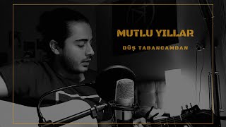 Düş Tabancamdan | Doğukan Tekman-Mutlu Yıllar (Cem Adrian Cover) Resimi