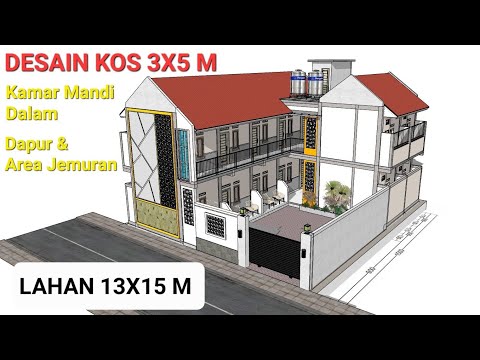 DESAIN KOS KOSAN 3X5 M PADA LAHAN 13X15 M || Kamar Mandi Dalam, Dapur & Toilet