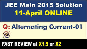 JEE Main 2015 Physics Solutions | Alternating Current-01
