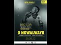 Dedcor- O ngwalwayo