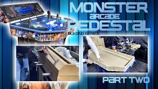 Arcade Pedestal Monster Build  Part 2 of 6:  'Controlpanel and Marquee Display Box'