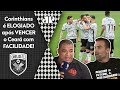 "O Corinthians tá VOLTANDO! Renato Augusto e Giuliano JOGAM MUITO!" Veja DEBATE após 3 a 1 no Ceará!