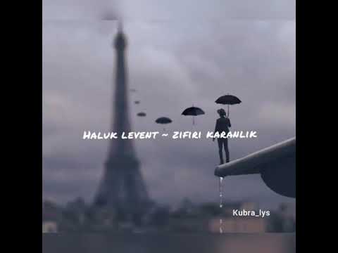 Haluk levent ~ zifiri karanlik (sözleri)