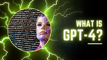 What Is GPT-4 | Everything You Need To Know
