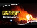 ¿Qué está pasando entre Israel y Palestina?