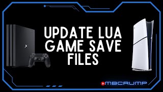 Update Existing RemoteLuaLoader Save Files on a Jailbroken PS4