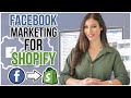 How To Do Facebook Marketing for Shopify &amp; Increase Your Sales! 📈