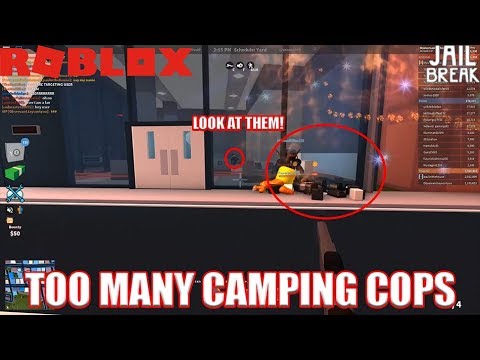 Roblox Jailbreak The Craziest Amount Of Camping Cops In A Server