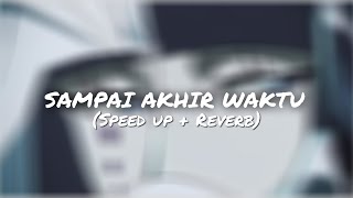 Download Lagu Yovie \u0026 Nuno - Sampai Akhir Waktu (Speed up + Reverb) MP3 Download Lagu Yovie \u0026 Nuno - Sampai Akhir Waktu (Speed up + Reverb) MP3