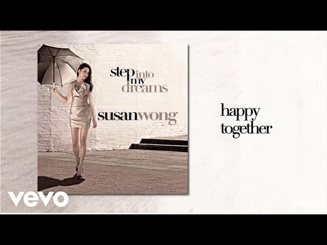 Susan Wong - Happy Together