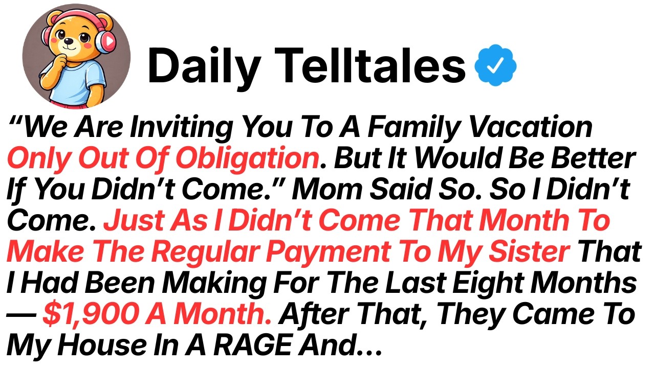 “We Are Inviting You To A Vacation Only Out Of Obligation. But It Would Be Better If You Didn’t Come