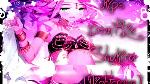 Hips Don't Lie {Shakira} [Nightcore]