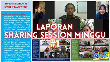 Upload Sharing Session 1 Format Pengisian Logbook, Laporan Mingguan & Laporan Awal Kampus Mengajar 3