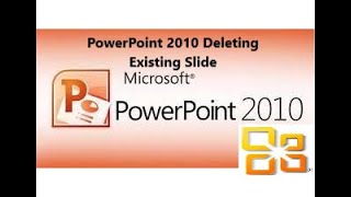 PowerPoint 2010  Deleting Existing Slide  || Tutorial for Beginners ||  Tools For Online Teaching.