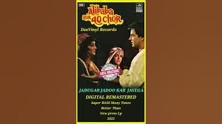 Alibaba Aur 40 Chor 1980--Jadugar Jadu Kar Jayega--Kishore Kumar, Asha Bhosle--R. D. Burman