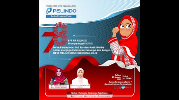 PERINGATAN HUT RI 78 PIP PELINDO