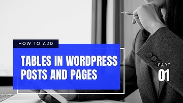 How to Add Tables in WordPress Posts and Pages No HTML Required | WordPress 2021