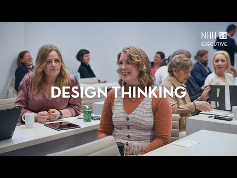 Design Thinking fra NHH Executive (kortversjon)