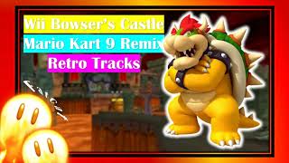 Wii Bowsers Castle - Mario Kart 9 Fanmade Retro Remix
