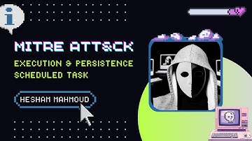 Red Team: MITRE ATT&CK Execution & Persistence Tactics - Scheduled Task