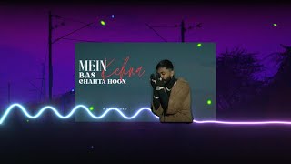 trending song | BELLA--MEIN BAS KEHNA CHAHTA HOON | MUISC VIDEO 🤱